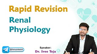 Renal Physiology Rapid Revision