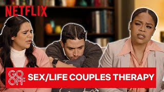 Couples Therapy for Sex/Life Episode 3 | GO OFF S2 EP1 | Netflix