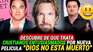 ANUNCIAN NUEVA PELICULA DE DIOS NO ESTÁ MUERTO | DIOS ES BUENO TODO EL TIEMPO ¿Y TODO EL TIEMPO?