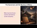 The Sumerians and the Mystery of Nibiru