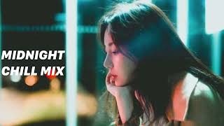 疲れた夜、耳が天国になるMIDNIGHT CHILL MIX