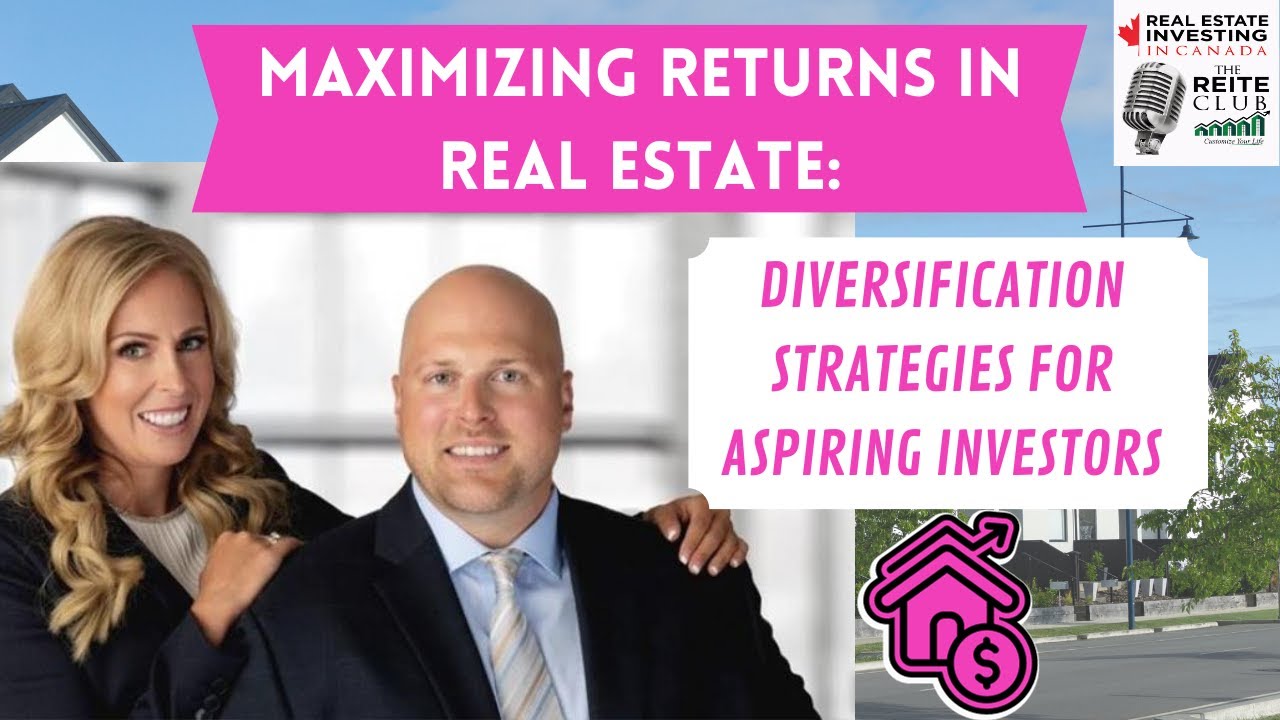 Maximizing Returns in Real Estate Diversification Strategies for