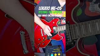 TESTING THE LOOPER #lekato #MULTIFX #guitargear