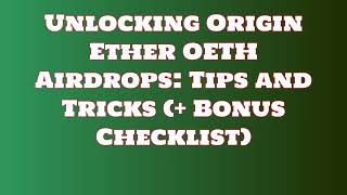 Origin Ether OETH $MUST DO by 21st March to claim Airdrop!