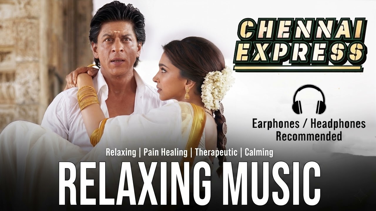 Back To Chennai – Chennai Express Theme Music | Shah Rukh Khan, Deepika Padukone | Motivational BGM