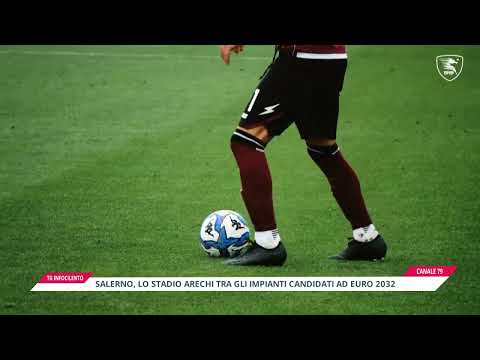 Video Salerno, c'è anche lo stadio Arechi tra gli impianti del Governo candidati ad Euro 2032