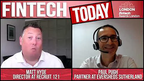 Fintech Today | Paul Pugh | Eversheds Sutherland