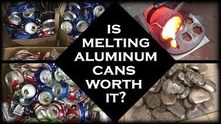 Is Melting Aluminum Cans Worth It? - Pure Aluminum Ingots From Cans