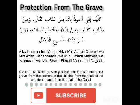 Best Dua For Protection From The Grave Hell Fire Dajjal Must Recite This Dua Subscribe