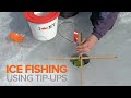 Ice Fishing: How To Use a Tip-Up