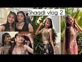 Shaadi vlog 2 | Manda function | INdie Dancers