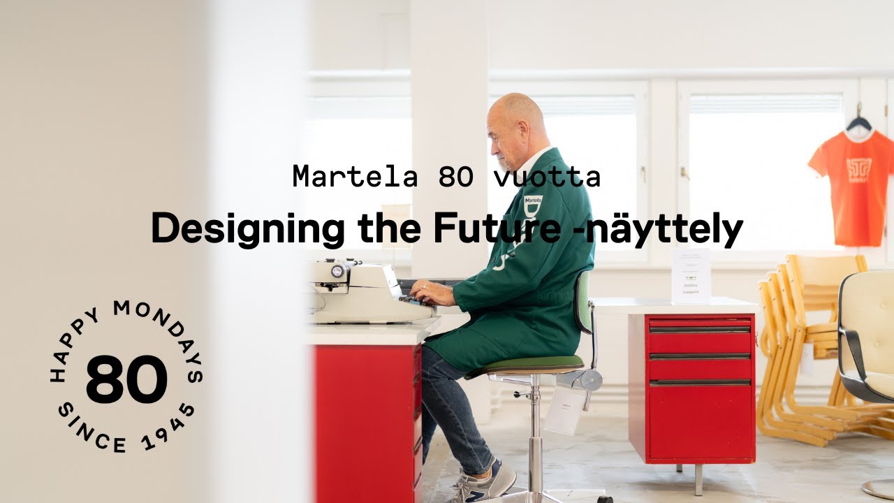 Martela 80 vuotta - Designing the Future -näyttely