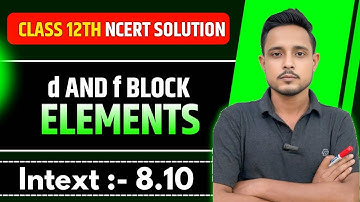 Intext 8.10 chemistry class 12 | class 12 chemistry intext 8.10 | ncert chemistry class 12