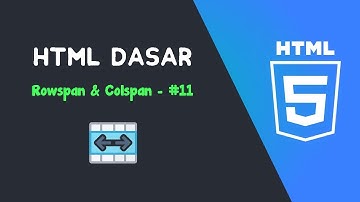 Belajar HTML - Table Part 2 #11