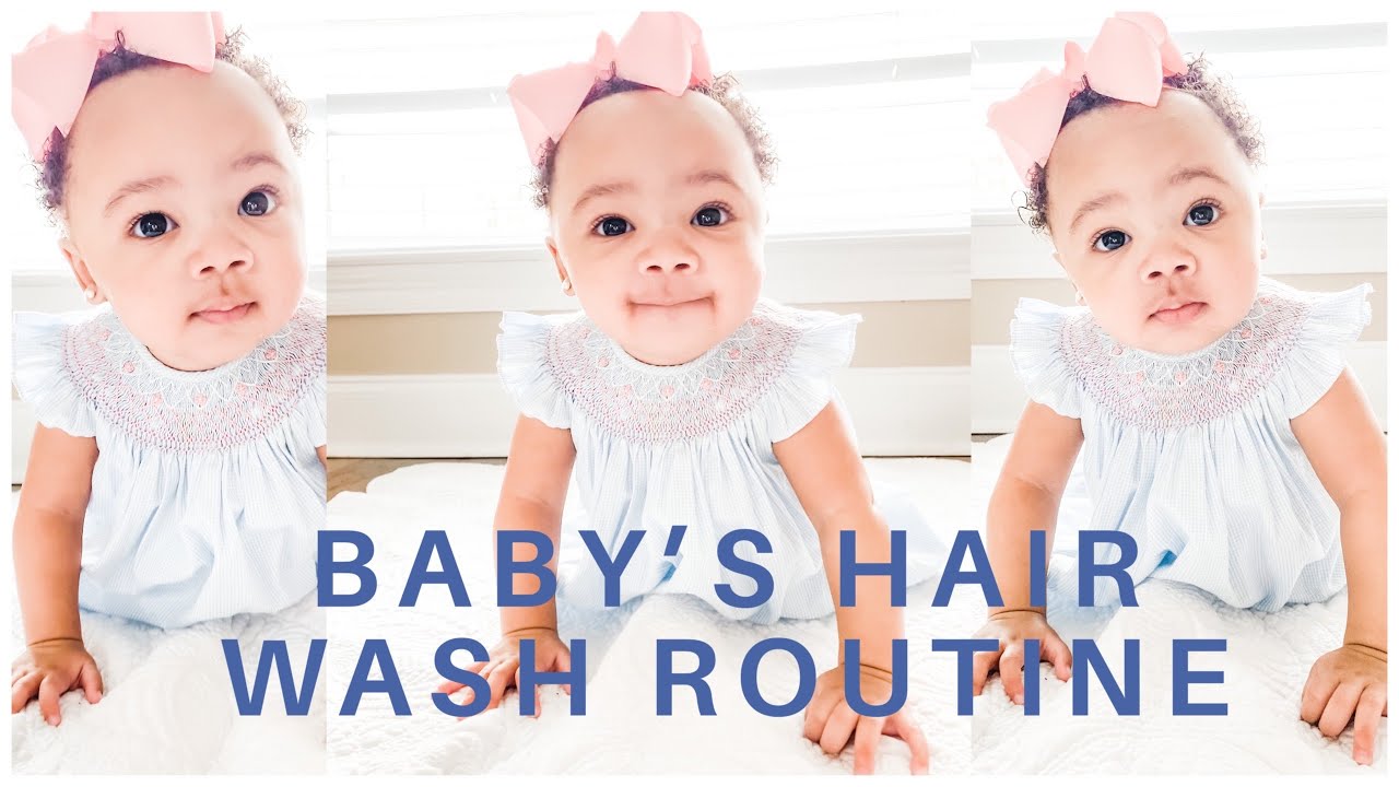BABY HAIR WASH ROUTINE 6 MONTHS YouTube