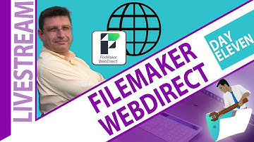 FileMaker WebDirect - Day 11 - Design Considerations between Pro and Web World