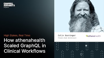 High Stakes, Real Time: How Athenahealth Scaled GraphQL in Clinical Workflows