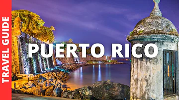 11 BEST Places to Visit in Puerto Rico (& TOP Things to do) | Puerto Rico Travel Guide & Attractions