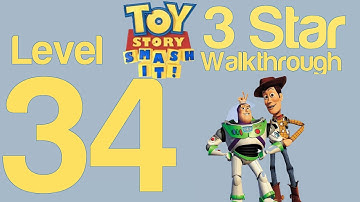 Toy Story Smash It! Level 34 3 Star Walkthrough Guide Strategy Help | WikiGameGuides