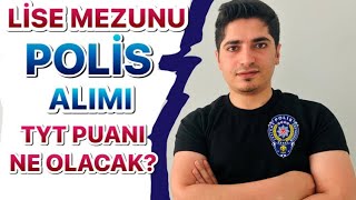 Pmyo Tyt Puani Kaç Olacak? Lise Mezunu Polis Alımı
