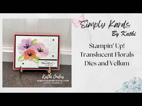 Translucent Florals Stamp & Die Bundle by Stampin' Up!