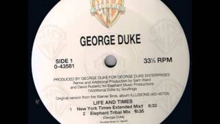Video thumbnail of "Life and Times / George Duke"
