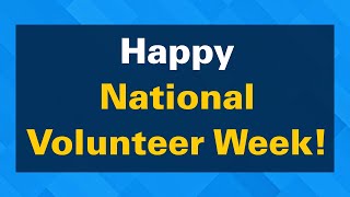 National Volunteer Week 2022 Appreciation Video