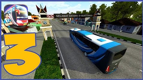 Bus Simulator Indonesia - Gameplay Walkthrough Part 3 - Tutorial (iOS, Android)