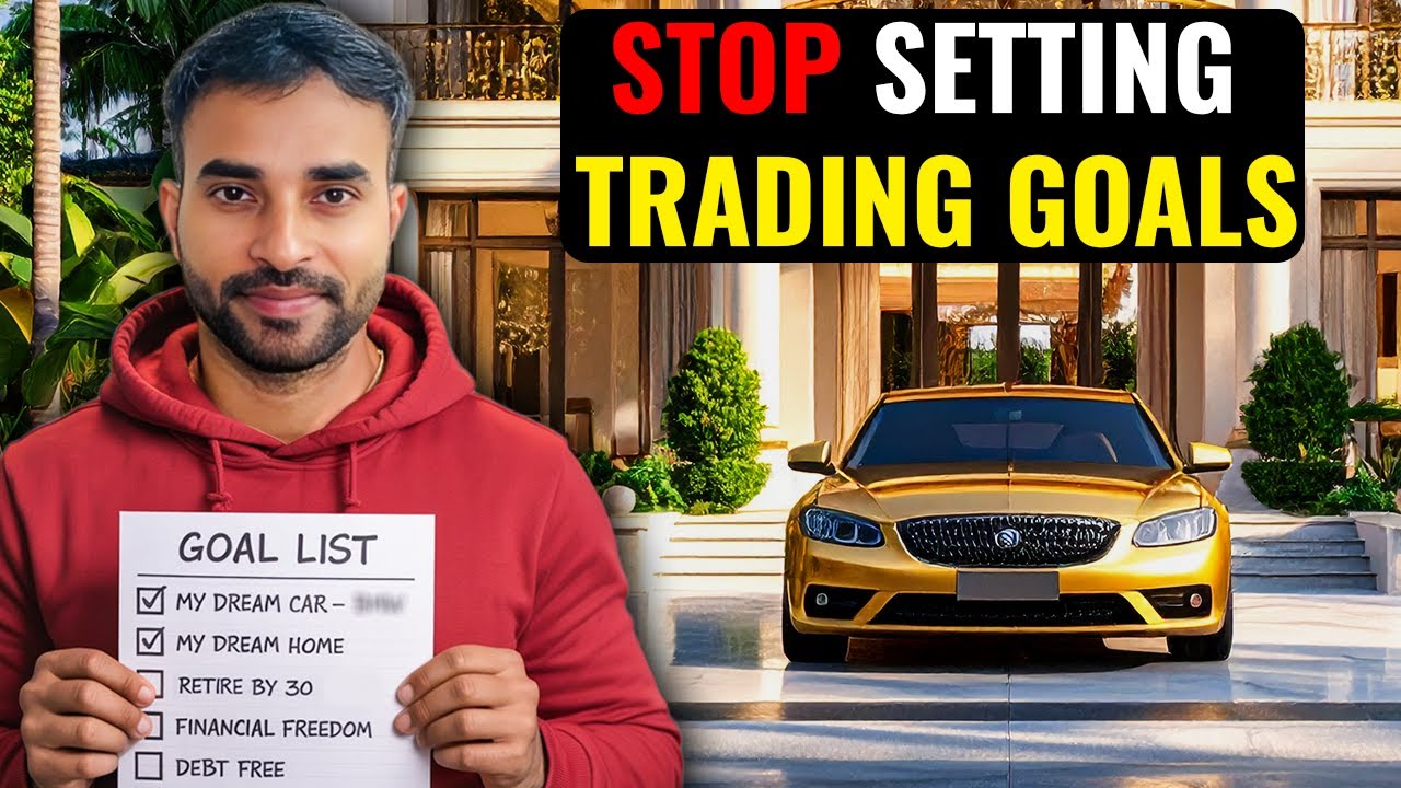 Trading Goals Are a Trap – Here’s Why