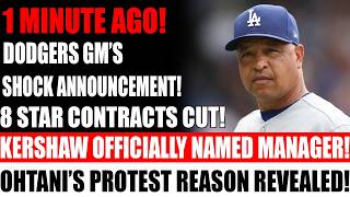 Dodgers GM Drops Bombshell! 8 Stars Cut, Kershaw Named Manager, Ohtani Furious!