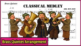 Video thumbnail of "Classical Medley (Brass Quintet) Free sheet music arr. Hun Jeon 전훈 편곡"