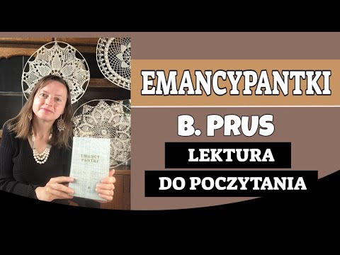 EMANCYPANTKI B PRUSA - LEKTURA DO POCZYTANIA