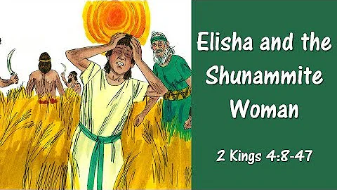 OT12 11 Elisha and the Shunammite Woman