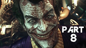Batman Arkham Knight Walkthrough Gameplay Part 8 - The Joker (PS4)