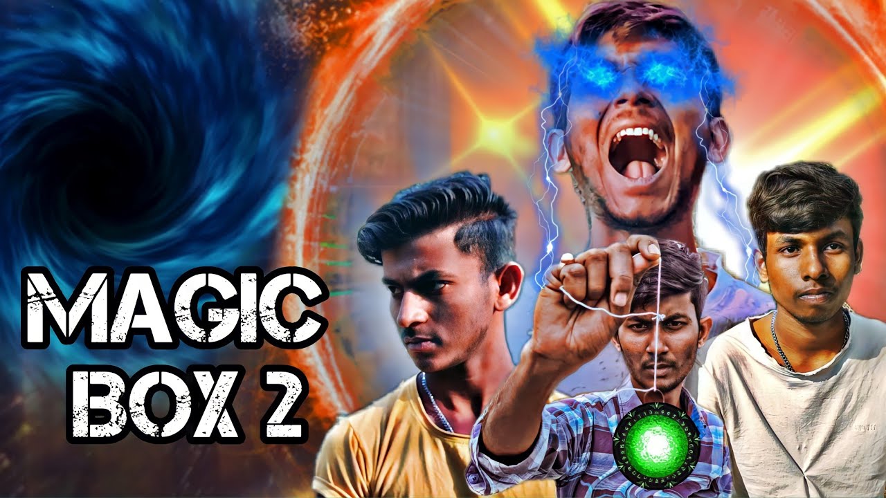 MAGIC BOX || 1 || MAGIC BOX THE FINAL TRUTH(Rony Patra Vines)