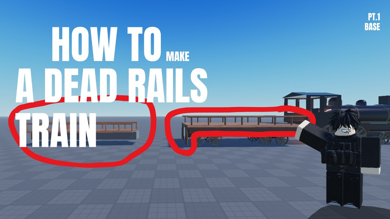 HOW TO MAKE A DEAD RAILS TRAIN | BASE | PART 1 - YouTube
