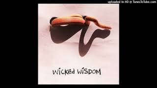 Wicked Wisdom - Set Me Free