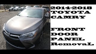 How to remove take off door panel Toyota Camry 2014-2018