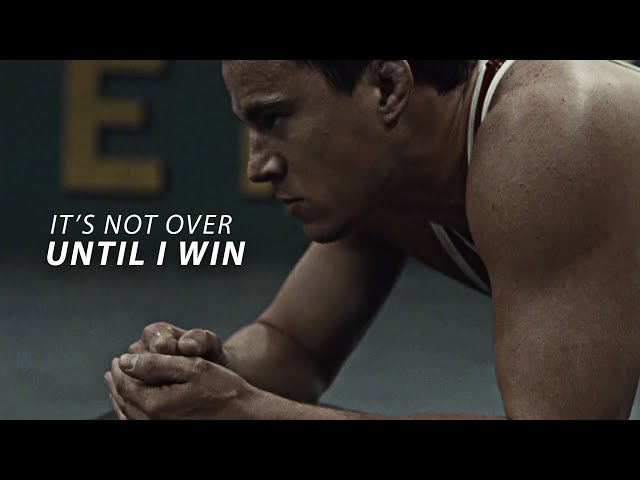 IT'S NOT OVER UNTIL I WIN - Best Motivational Video class=