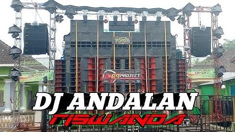 DJ ANDALAN RISWANDA BAS HOREG SANGAT COCOK UNTUK CEK SOUND || Andalan Saat Anniversary ke 11