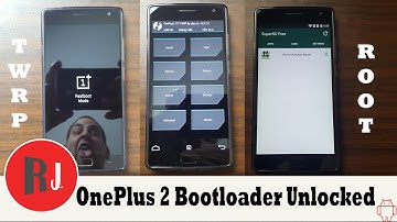 OnePlus 2 Bootloader Unlock, TWRP Recovery, Nandroid Backup, and Root Tutorial