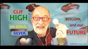 Clif High on Gold, Silver, Bitcoin, and Our Future..... // Stock market finance investing interviews