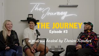 THE JOURNEY w\/ Darien Rencher Episode  #03 Part 2 — Mackenzie \& Braden Galloway