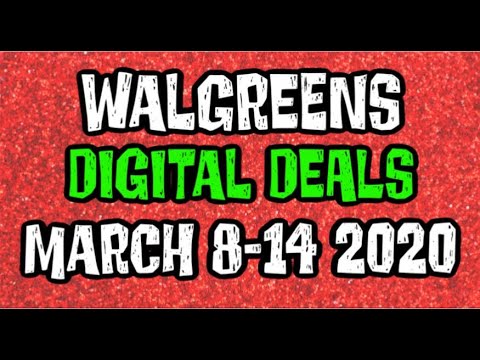Walgreens Digital Coupons In Store Breakdowns March 8th-14th 2020