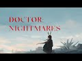 Arknights  doctor theme nightmares