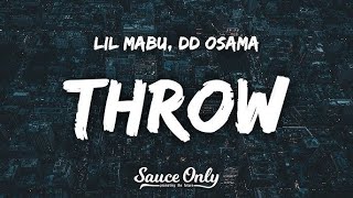 Lil Mabu & DD Osama - THROW | 1 Hour Loop/Lyrics |