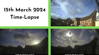 15 March 2024 Time-Lapse