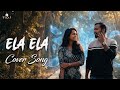 Ela Ela Naalo Cover Song | Panjaa | Yuvan Shankar Raja | Pawan Kalyan | Telugu Songs | TriSoul Media