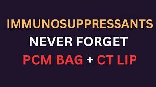 Immunosuppressants Classification Made Easy | PCM BAG & CT LIP Tricks | Pharmacology