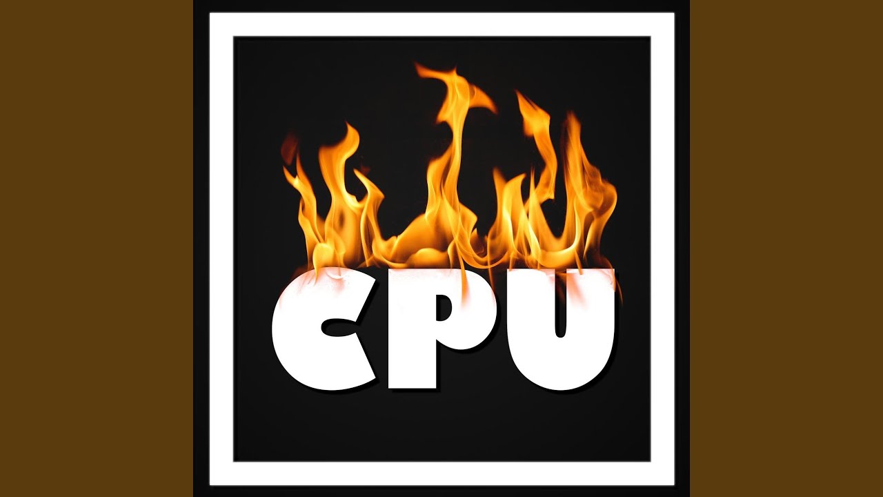 Watch Cpu Burn on YouTube Watch Cpu Burn on YouTube